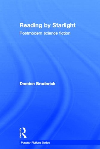 Reading by Starlight: Postmodern Science Fiction (9780415097888) by Damien Broderick