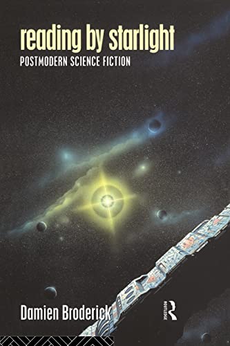 Stock image for Reading by Starlight : Postmodern Science Fiction for sale by Blackwell's