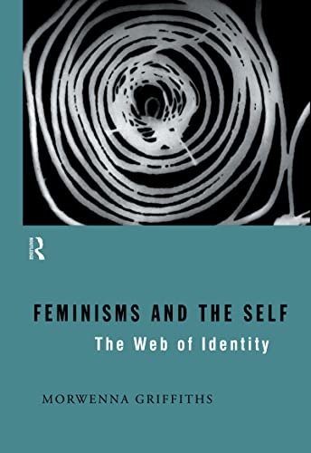 9780415098205: Feminisms and the Self: The Web of Identity