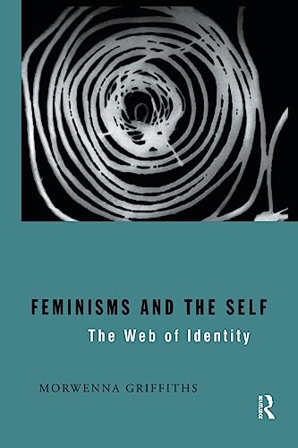 9780415098212: Feminisms and the Self: The Web of Identity