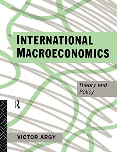 Imagen de archivo de International Macroeconomics : Theory and Policy a la venta por Blackwell's