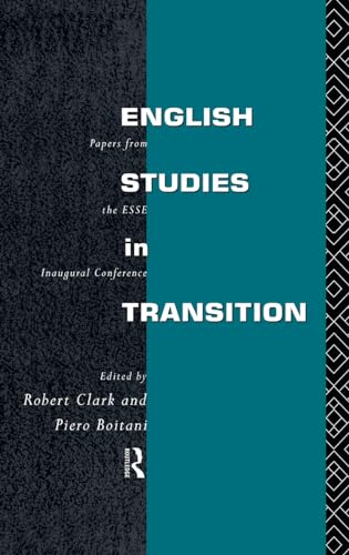 Imagen de archivo de English Studies in Transition: Papers from the Inaugural Conference of the European Society for the Study of English a la venta por Phatpocket Limited