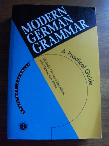 Stock image for Modern German Grammar: A Practical Guide (Modern Grammars) for sale by Wonder Book