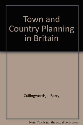 Stock image for Town and Country Planning in Britain for sale by AwesomeBooks