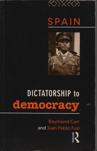 9780415098830: Spain: Dictatorship To Democ 2E Pb
