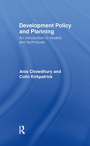 9780415098885: Development Policy and Planning: An Introduction to Models and Techniques