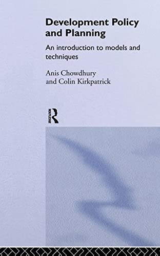 Beispielbild fr Development Policy and Planning : An Introduction to Models and Techniques zum Verkauf von Blackwell's