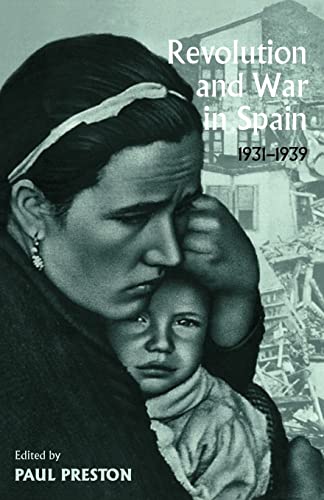 Imagen de archivo de Revolution and War in Spain, 1931-1939 a la venta por Hawking Books