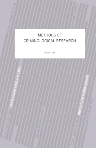 9780415099134: Methods of Criminological Research