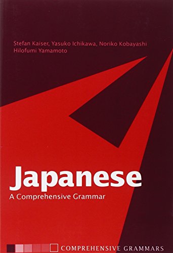 Stock image for Japanese: A Comprehensive Grammar (Routledge Comprehensive Grammars) for sale by Goodwill of Colorado