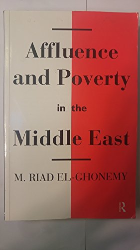 Beispielbild fr Affluence and Poverty in the Middle East zum Verkauf von Blackwell's