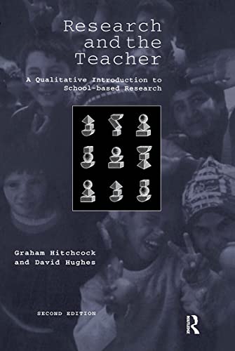 Imagen de archivo de Research and the Teacher: A Qualitative Introduction to School-based Research a la venta por Wonder Book