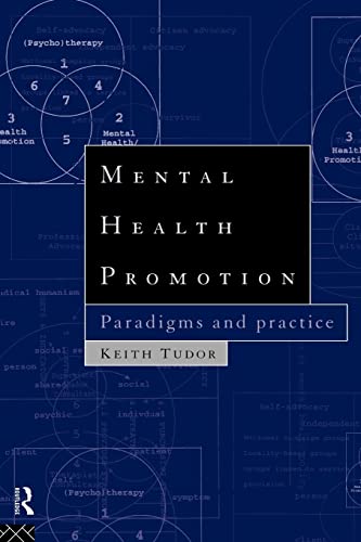 Stock image for Mental Health Promotion : Paradigms and Practice for sale by Blackwell's