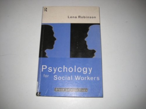 9780415101080: Psychology For Social Workers: Black Perspectives