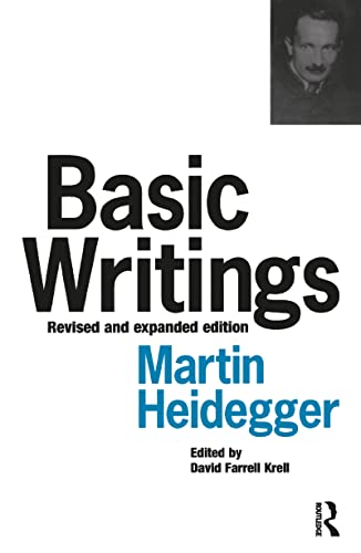 Basic Writings: Martin Heidegger - Martin Heidegger