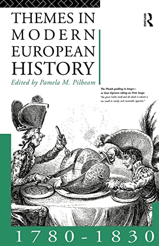 9780415101738: Themes in Modern European History 1780-1830