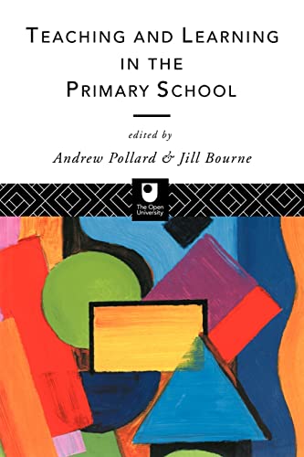 9780415102582: Teaching and Learning in the Primary School (Open University S)