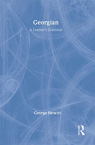 9780415102735: Georgian: A Learner's Grammar (Routledge Essential Grammars)