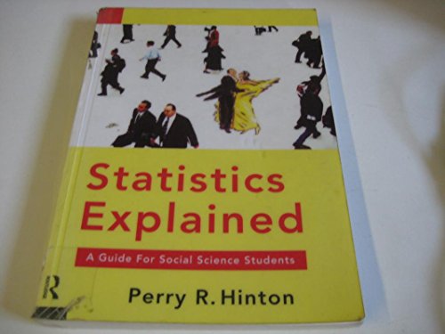 Beispielbild fr Statistics Explained: A Guide for Social Science Students, 2nd Edition zum Verkauf von WorldofBooks