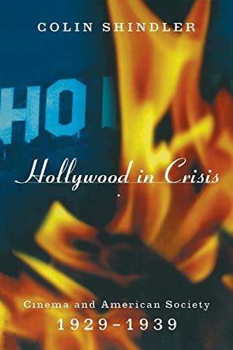 Beispielbild fr Hollywood in Crisis: Cinema and American Society 1929-1939 zum Verkauf von Wonder Book