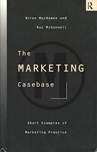 Beispielbild fr The Marketing Casebase: Short Examples of Marketing Practice zum Verkauf von NEPO UG