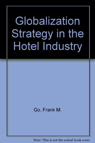 9780415103237: Globalization Strategy in the Hotel Industry