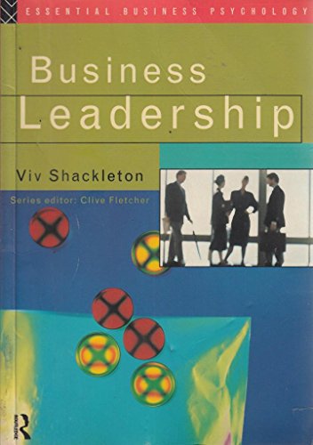 Imagen de archivo de Business Leadership (Essential Business Psychology) a la venta por AwesomeBooks