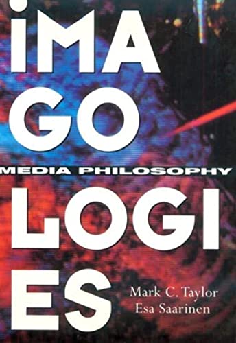 Stock image for Imagologies: Media Philosophy for sale by Goodwill of Colorado