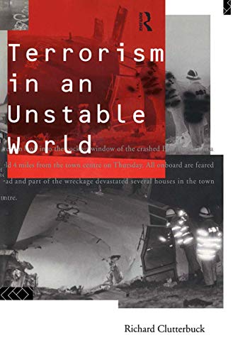 Imagen de archivo de Terrorism in an Unstable World a la venta por WorldofBooks