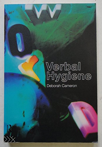 Imagen de archivo de Verbal Hygiene (The Politics of Language) a la venta por WorldofBooks