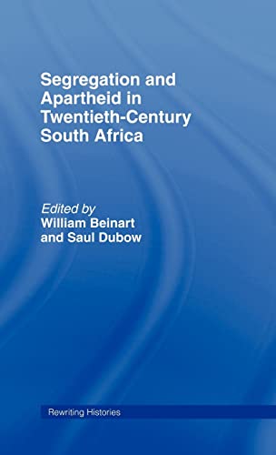 Imagen de archivo de Segregation and Apartheid in Twentieth Century South Africa (Rewriting Histories) a la venta por Chiron Media