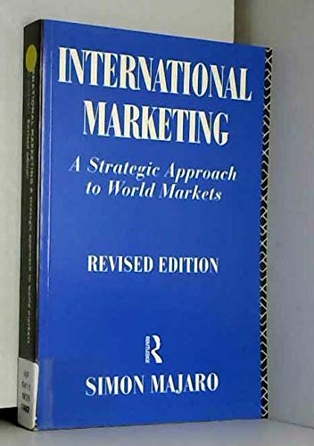 9780415104425: International Marketing: Strategic Approach to World Markets