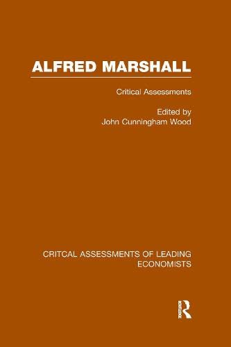 Alfred Marshall:Crit Assess V4 (9780415104609) by Wood, John Cunningham