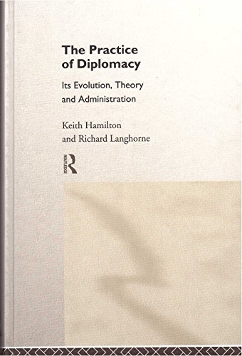 9780415104746: The Practice of Diplomacy: Its Evolution, Theory and Administration