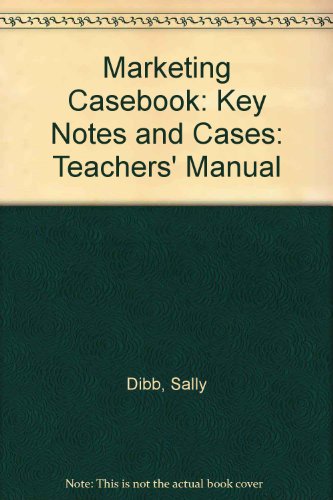Beispielbild fr The Marketing Casebook: Teacher's Manual: Key Notes and Cases zum Verkauf von NEPO UG