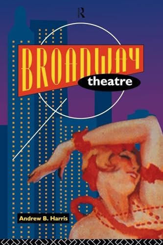 Imagen de archivo de Broadway Theatre a la venta por Blackwell's