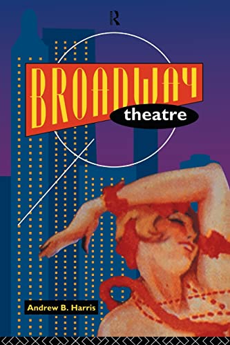Stock image for Broadway Theatre for sale by Blackwell's