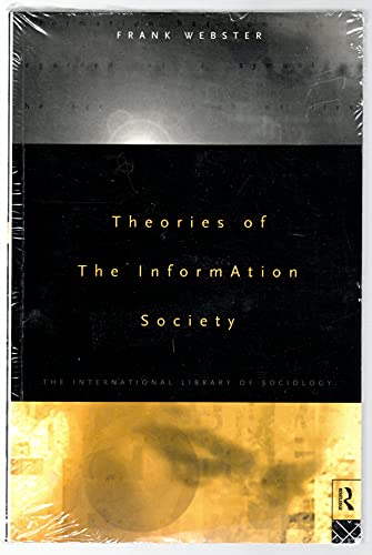 Imagen de archivo de Theories of the Information Society a la venta por Better World Books