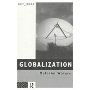 9780415105767: Globalization