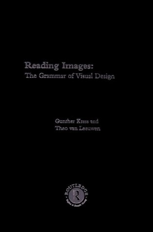 9780415105996: Reading Images: The Grammar of Visual Design