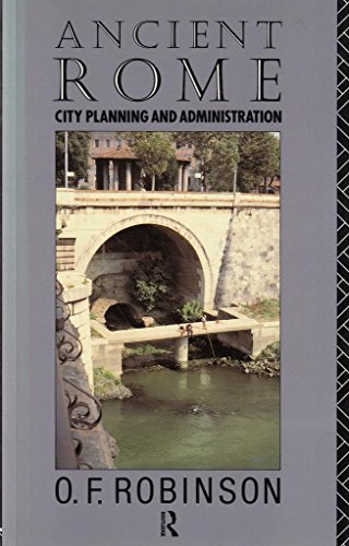 9780415106184: Ancient Rome: City Planning and Administration