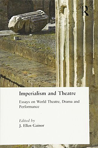 Beispielbild fr Imperialism and Theatre zum Verkauf von WorldofBooks
