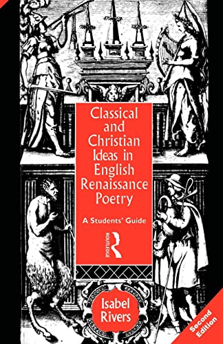 Imagen de archivo de Classical and Christian Ideas in English Renaissance Poetry a la venta por SecondSale