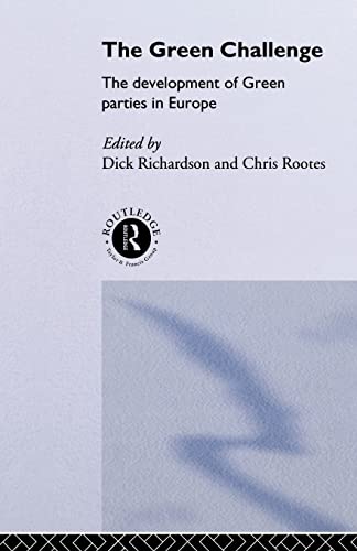 Beispielbild fr The Green Challenge: The Development of Green Parties in Europe zum Verkauf von Poverty Hill Books