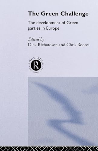 9780415106504: The Green Challenge: The Development of Green Parties in Europe