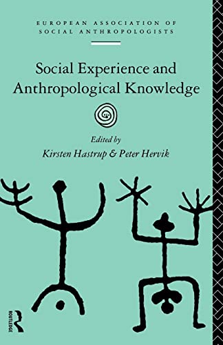 Beispielbild fr Social Experience and Anthropological Knowledge zum Verkauf von Blackwell's