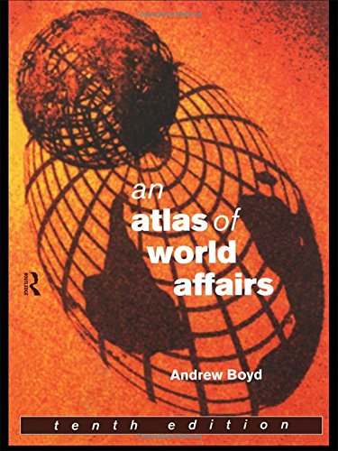 Stock image for An Atlas of World Affairs for sale by Better World Books
