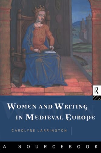 Beispielbild fr Women and Writing in Medieval Europe: A Sourcebook zum Verkauf von SecondSale