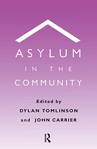 Imagen de archivo de Asylum in the Community a la venta por Goldstone Books