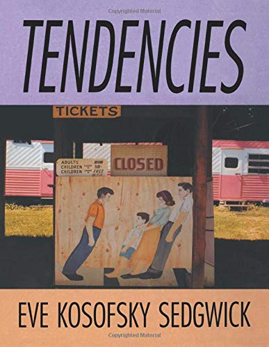 Tendencies (9780415108157) by Kosofsky Sedgwick, Eve